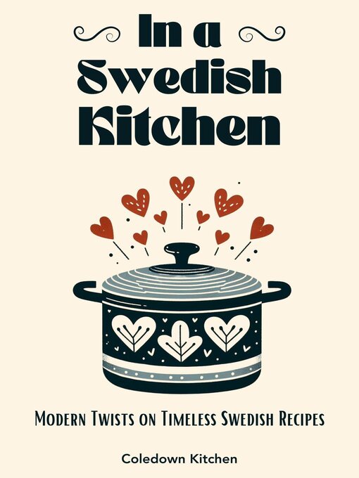 Title details for In a Swedish Kitchen by Coledown Kitchen - Available